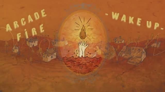 Arcade Fire - Wake Up