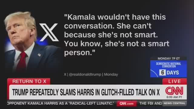 CNN IN TOTAL MELTDOWN OVER TRUMP-ELON X SPACE EVENT