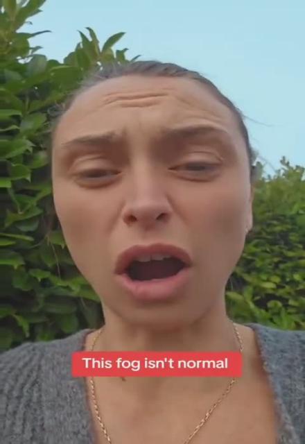 A UK chick talks about the mysterious fog...