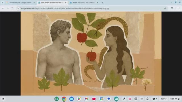 adam and eve remind me birds and the bees! D:
